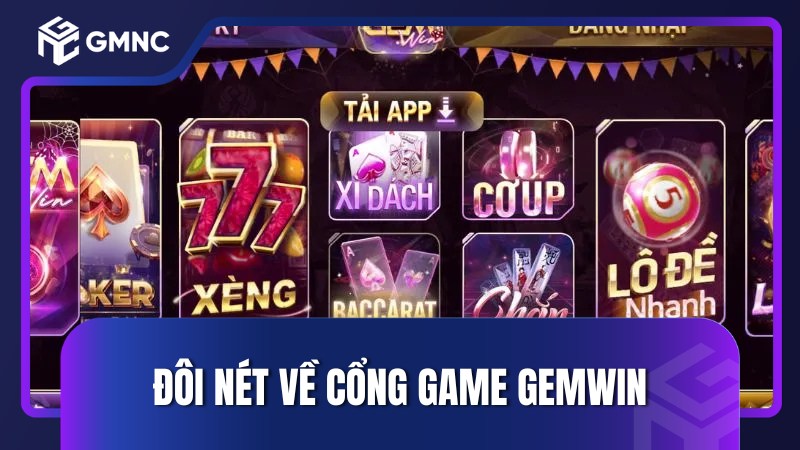 Đôi nét về cổng game Gemwin