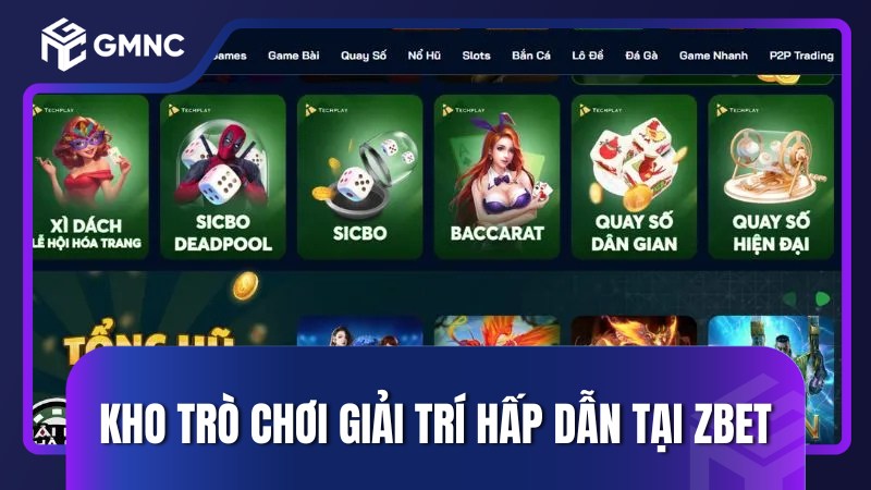 Kho trò chơi giải trí hấp dẫn tại Zbet